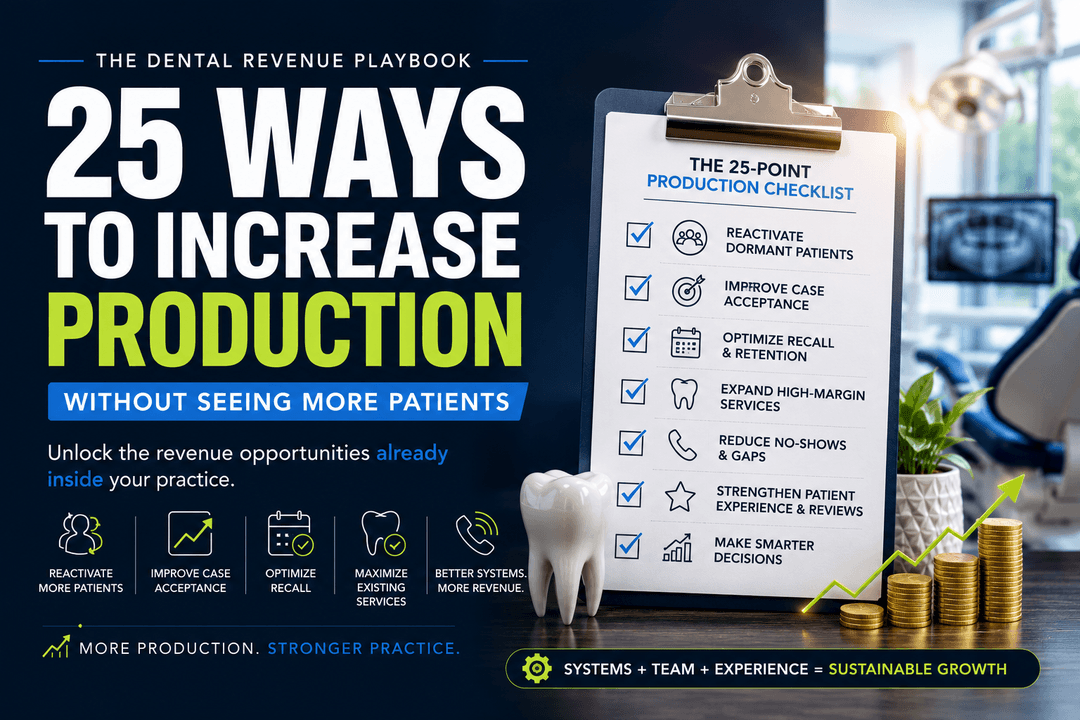 Increase dental production